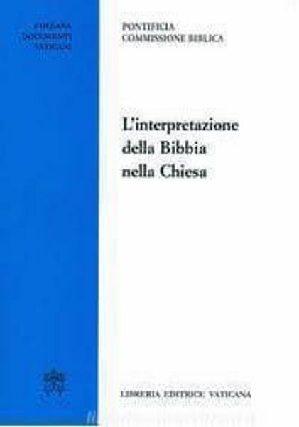 «L'interpretazione della Bibbia nella Chiesa»